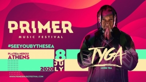 O TYGA στην Αθήνα στο Primer Music Festival 2020 | Τετάρτη 8 Ιουλίου, Πλατεία Νερού
